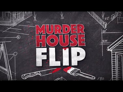 Murder House Flip